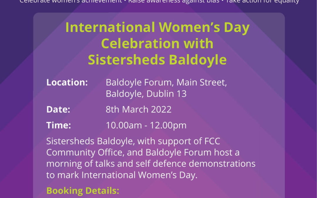 International Women’s Day Celebration with Sistersheds Baldoyle